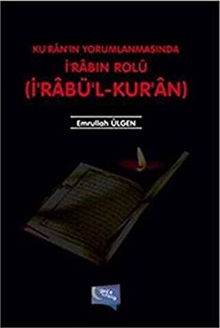 Kuran`ın Yorumlanmasında İ`rabın Rolü - 1