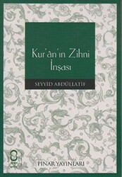 Kur’an’ın Zihni İnşası - Pınar Yayınları