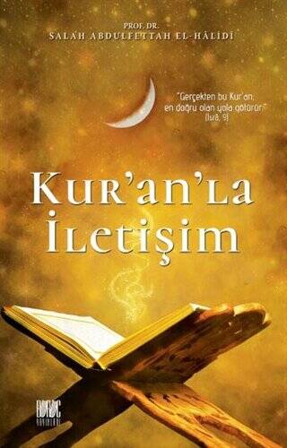 Kur`an`la İletişim - 1