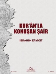 Kur’an’la Konuşan Şair - 1