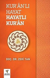 Kur`an`lı Hayat Hayatlı Kur`an - 1