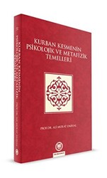 Kurban Kesmenin Psikolojik ve Metafizik Temelleri - 1