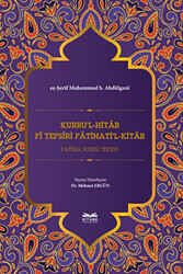 Kurbu`l-Hitab Fi Tefsiri Fatihati`l-Kitab - 1