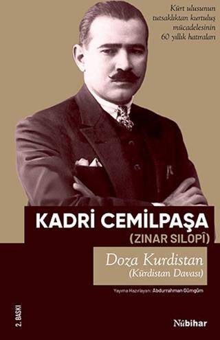Kürdistan Davası Kürt Ulusunun Tutsaklıktan Kurtuluş Mücadelesinin 60 Yıllık Hatıraları - 1