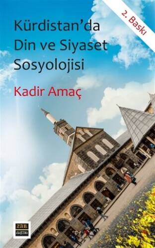 Kürdistan`da Din ve Siyaset Sosyolojisi - 1
