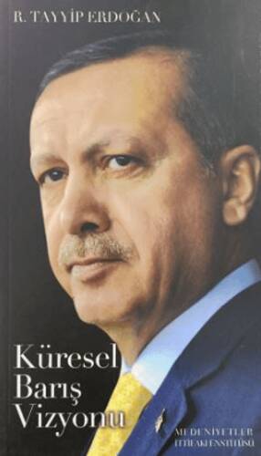 Küresel Barış Vizyonu - 1