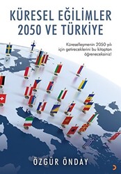 Küresel Eğilimler 2050 ve Türkiye - 1