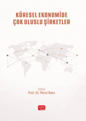 Küresel Ekonomide Çok Uluslu Şirketler - Nobel Bilimsel Eserler