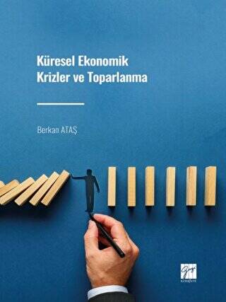 Küresel Ekonomik Krizler ve Toparlanma - 1