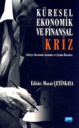 Küresel, Ekonomik ve Finansal Kriz - 1