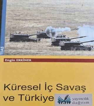 Küresel İç Savaş ve Türkiye - 1