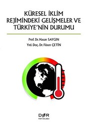 Küresel İklimin Rejimindeki Gelişmeler ve Türkiye`nin Durumu - 1