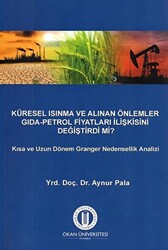 Küresel Isınma ve Alınan Önlemler Gıda - Petrol Fiyatları İlişkisini Değiştirdi mi? - 1