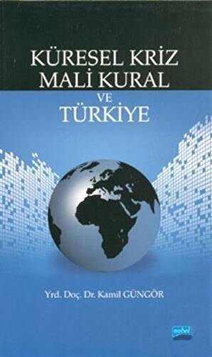 Küresel Kriz Mali Kural ve Türkiye - 1