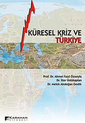 Küresel Kriz ve Türkiye - Karahan Kitabevi