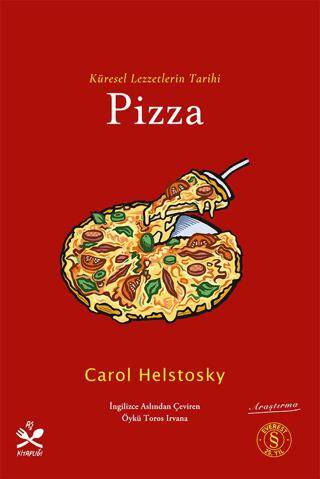 Küresel Lezzetlerin Tarihi Pizza - 1