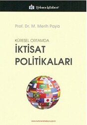 Küresel Ortamda İktisat Politikaları - 1