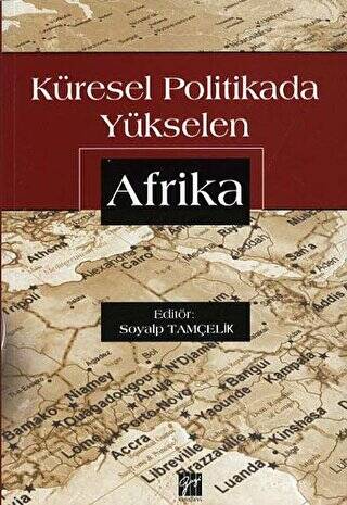 Küresel Politikada Yükselen Afrika - 1