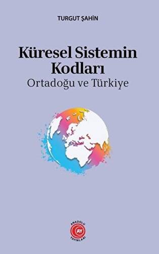 Küresel Sistemin Kodları - 1