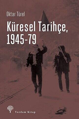 Küresel Tarihçe, 1945-79 - 1