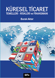 Küresel Ticaret : Temelleri Riskleri ve Finansmanı - 1