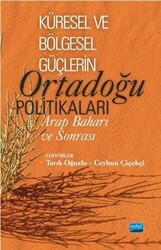 Küresel ve Bölgesel Güçlerin Ortadoğu Politikaları - 1