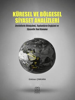 Küresel ve Bölgesel Siyaset Analizleri - 1