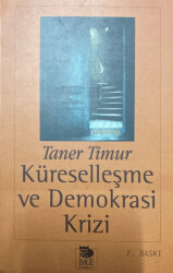 Küreselleşme Ve Demokrasi Krizi - 1