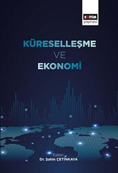 Küreselleşme ve Ekonomi - 1