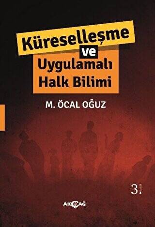 Küreselleşme ve Uygulamalı Halk Bilimi - 1