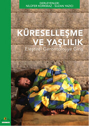 Küreselleşme ve Yaşlılık - Ütopya Yayınevi