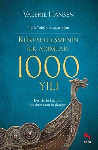 Küreselleşmenin İlk Adımları 1000 Yılı - 1