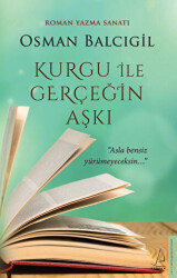 Kurgu ile Gerçeğin Aşkı - 1