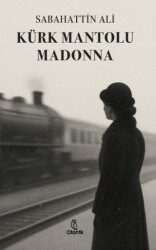 Kürk Mantolu Madonna - Otantik Kitap