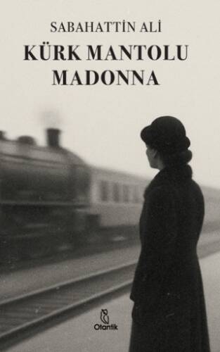 Kürk Mantolu Madonna - 1