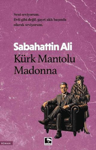 Kürk Mantolu Madonna - 1