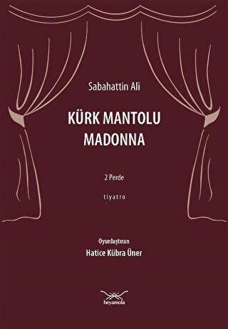 Kürk Mantolu Madonna: 2 Perde - Tiyatro - 1