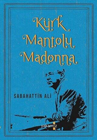 Kürk Mantolu Madonna - 1