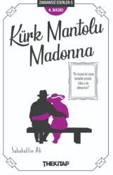 Kürk Mantolu Madonna - 1