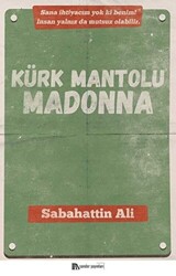 Kürk Mantolu Madonna - 1