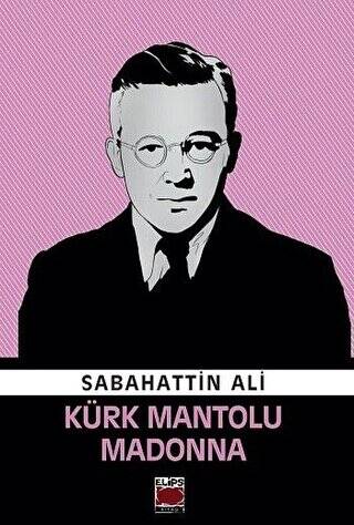 Kürk Mantolu Madonna - 1