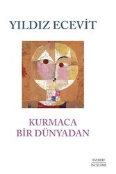 Kurmaca Bir Dünyada - 1