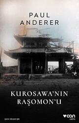Kurosawa`nın Raşomon`u - 1
