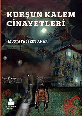 Kurşun Kalem Cinayetleri - 1