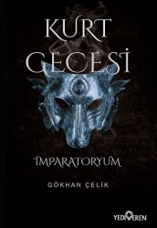 Kurt Gecesi-İmparatoryum - 1