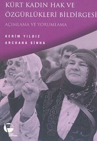 Kürt Kadın Hak ve Özgürlükleri Bildirgesi Açımlama ve Yorumlama - 1