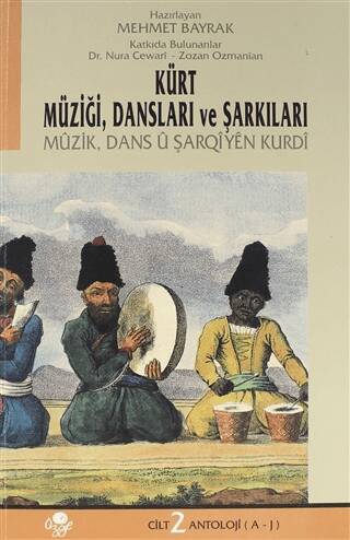 Kürt Müziği Dansları ve Şarkıları Cilt: 2 - 1
