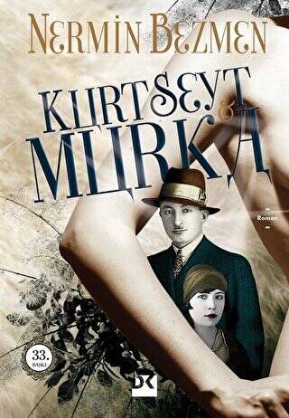 Kurt Seyt ve Murka - 1