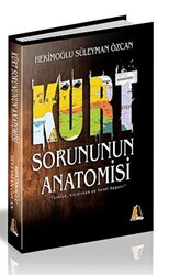 Kürt Sorununun Anatomisi - 1