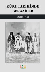 Kürt Tarihinde Baraziler - Sidar Yayınları